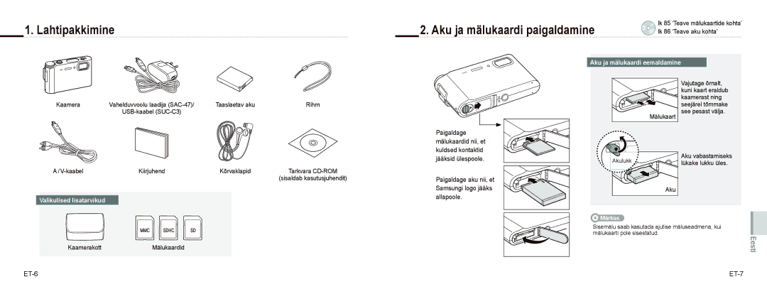 Samsung EC-NV9ZZBBA/E3 Lahtipakkimine Aku ja mälukaardi paigaldamine, Paigaldage mälukaardid nii, et kuldsed kontaktid 