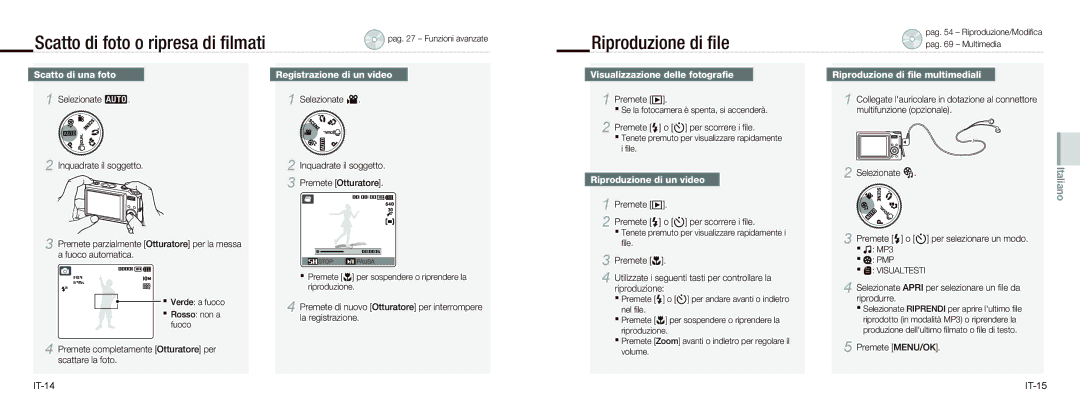 Samsung EC-NV9ZZSBA/E3, EC-NV9ZZSBA/FR, EC-NV9ZZPBA/FR manual Scatto di foto o ripresa di ﬁlmati, Riproduzione di ﬁle 