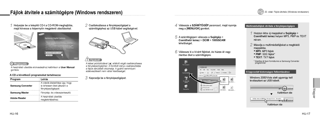 Samsung EC-NV9ZZBBA/E1 manual Fájlok átvitele a számítógépre Windows rendszeren, Cserélhető lemez Dcim 100SSCAM lehetőséget 