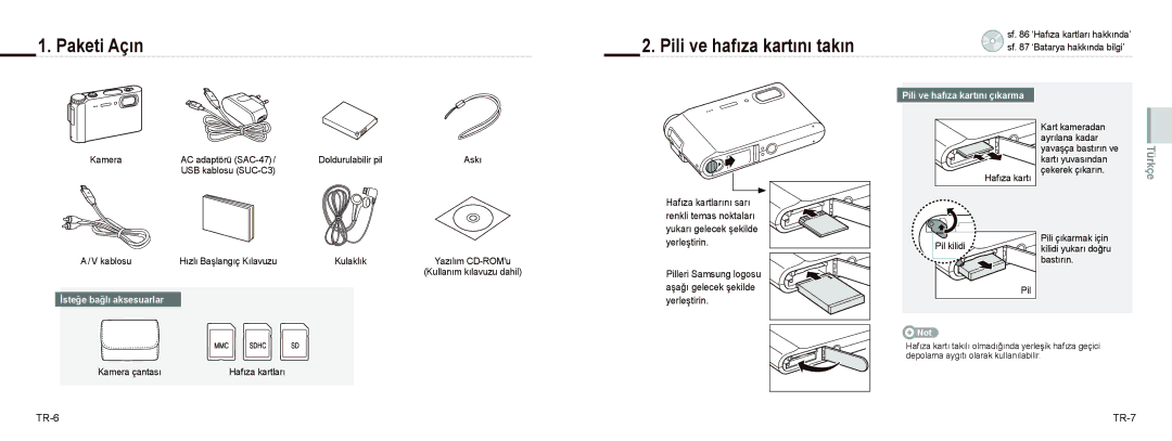 Samsung EC-NV9ZZPBA/FR, EC-NV9ZZSBA/FR manual Paketi Açın Pili ve hafıza kartını takın, TR-6 TR-7, İsteğe bağlı aksesuarlar 