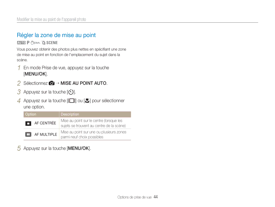 Samsung EC-NV9ZZSBA/FR, EC-NV9ZZPBA/FR manual Régler la zone de mise au point, Modiﬁer la mise au point de lappareil photo 