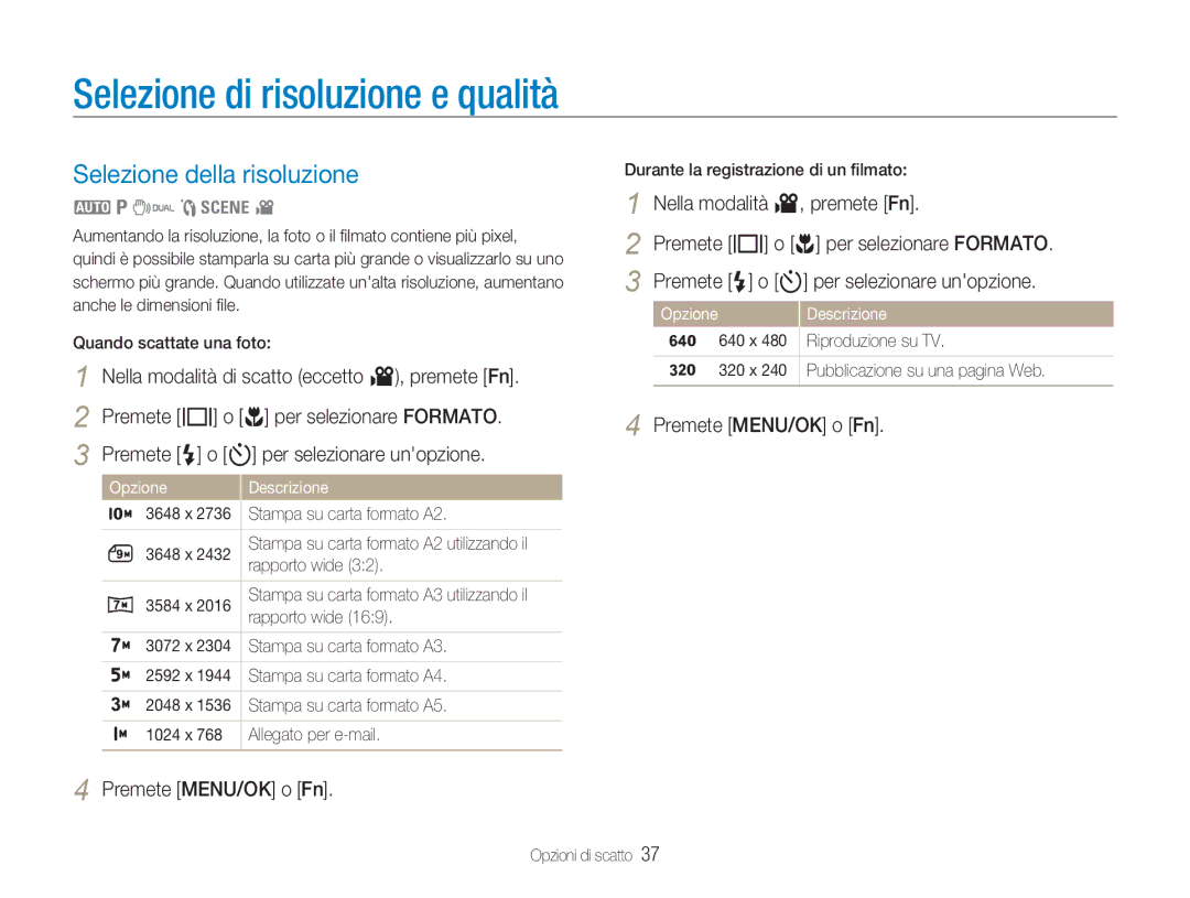 Samsung EC-NV9ZZBBB/IT, EC-NV9ZZSBA/IT, EC-NV9ZZPBA/IT manual Selezione di risoluzione e qualità, Selezione della risoluzione 