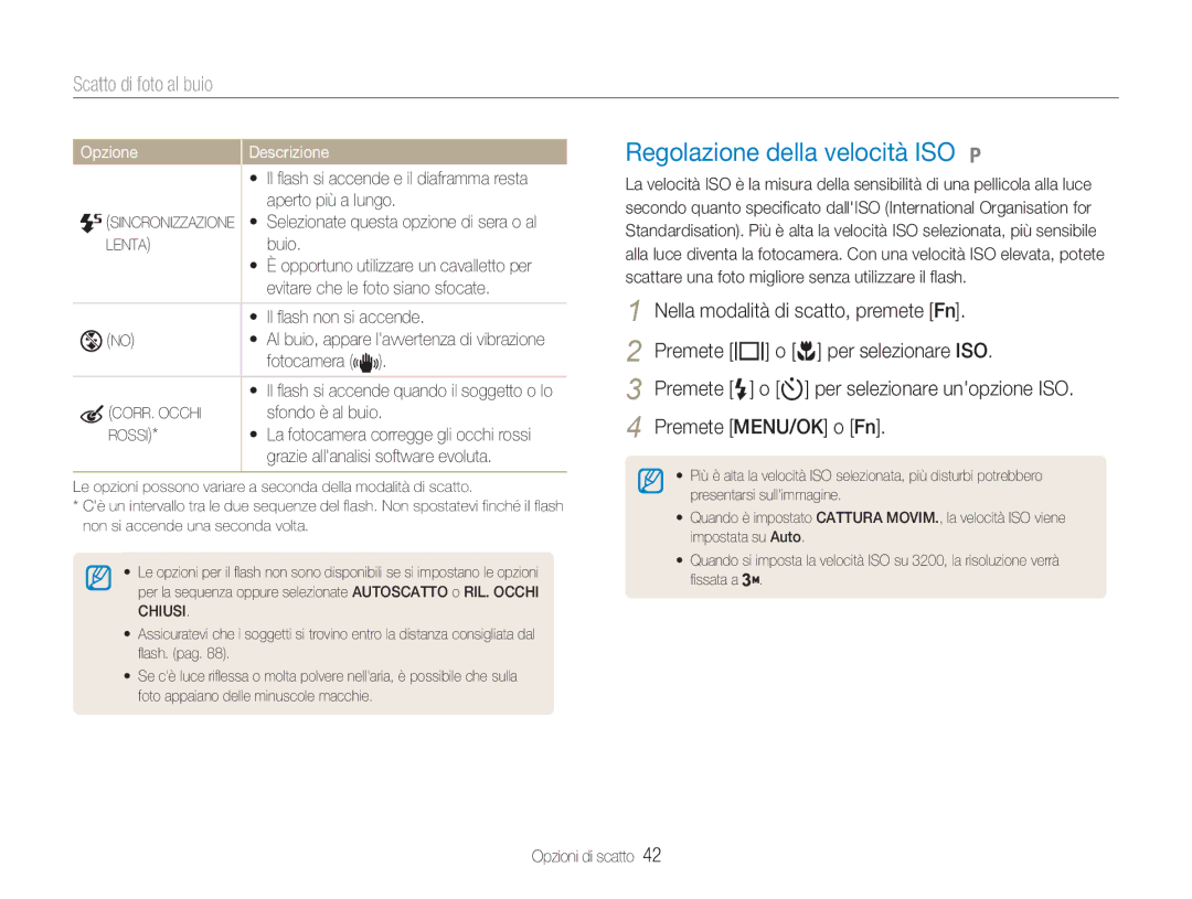 Samsung EC-NV9ZZPBA/IT, EC-NV9ZZSBA/IT, EC-NV9ZZBBB/IT manual Regolazione della velocità ISO, Scatto di foto al buio 