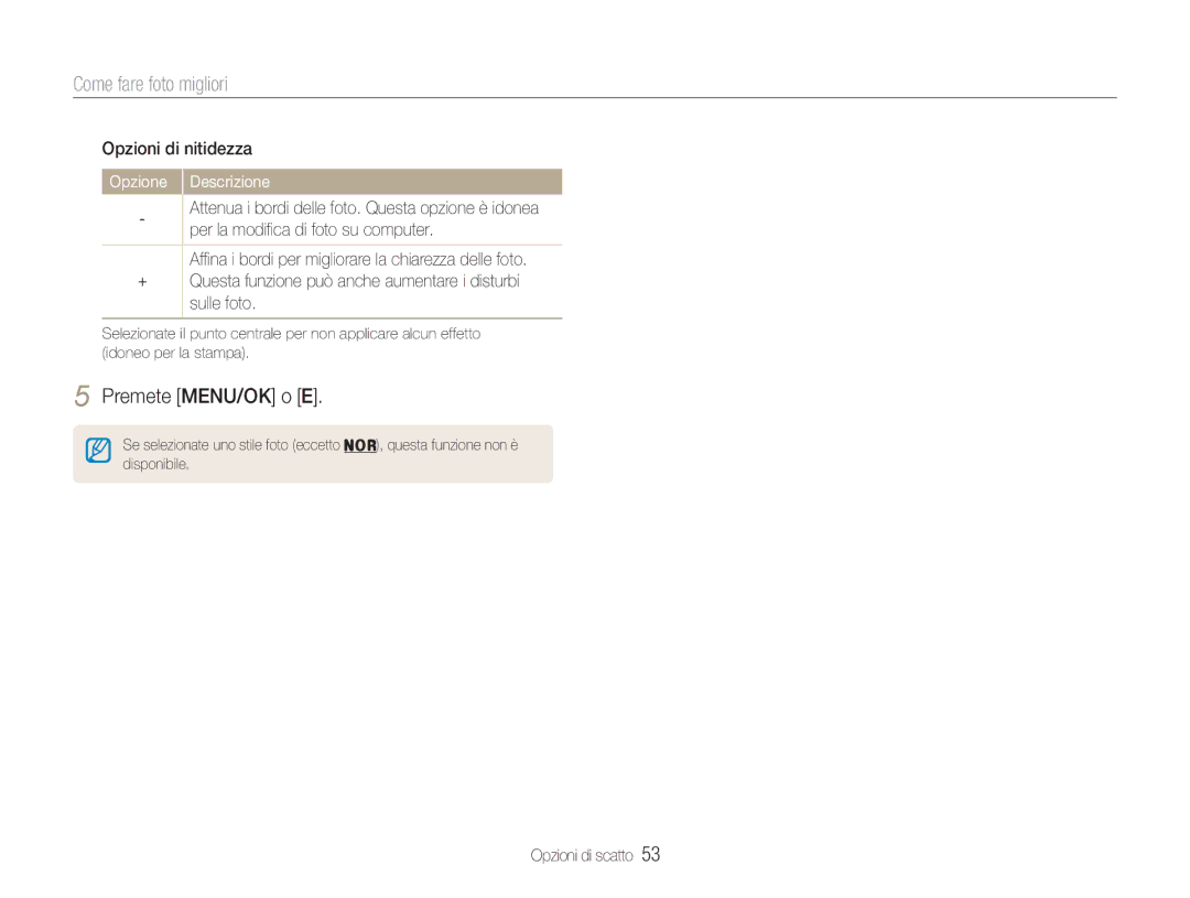 Samsung EC-NV9ZZSBA/IT, EC-NV9ZZPBA/IT, EC-NV9ZZBBB/IT, EC-NV9ZZPBB/IT, EC-NV9ZZBBA/IT, EC-NV9ZZSBB/IT Opzioni di nitidezza 