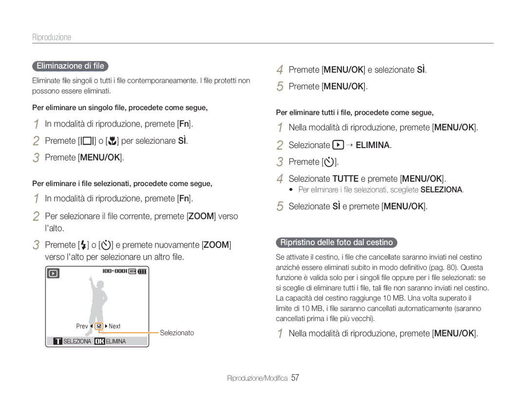 Samsung EC-NV9ZZBBA/IT manual Modalità di riproduzione, premete Fn, Premete MENU/OK e selezionate SÌ, Selezionate “ Elimina 