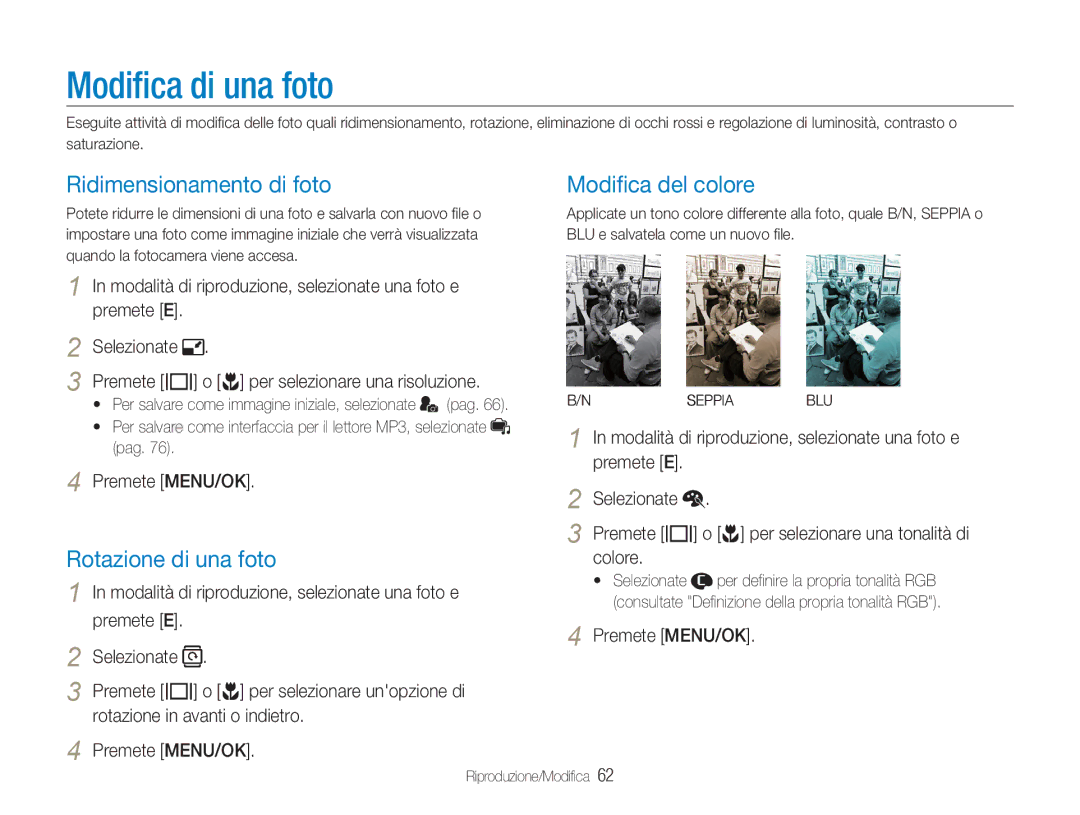 Samsung EC-NV9ZZPBB/IT manual Modiﬁca di una foto, Ridimensionamento di foto, Rotazione di una foto, Modiﬁca del colore 