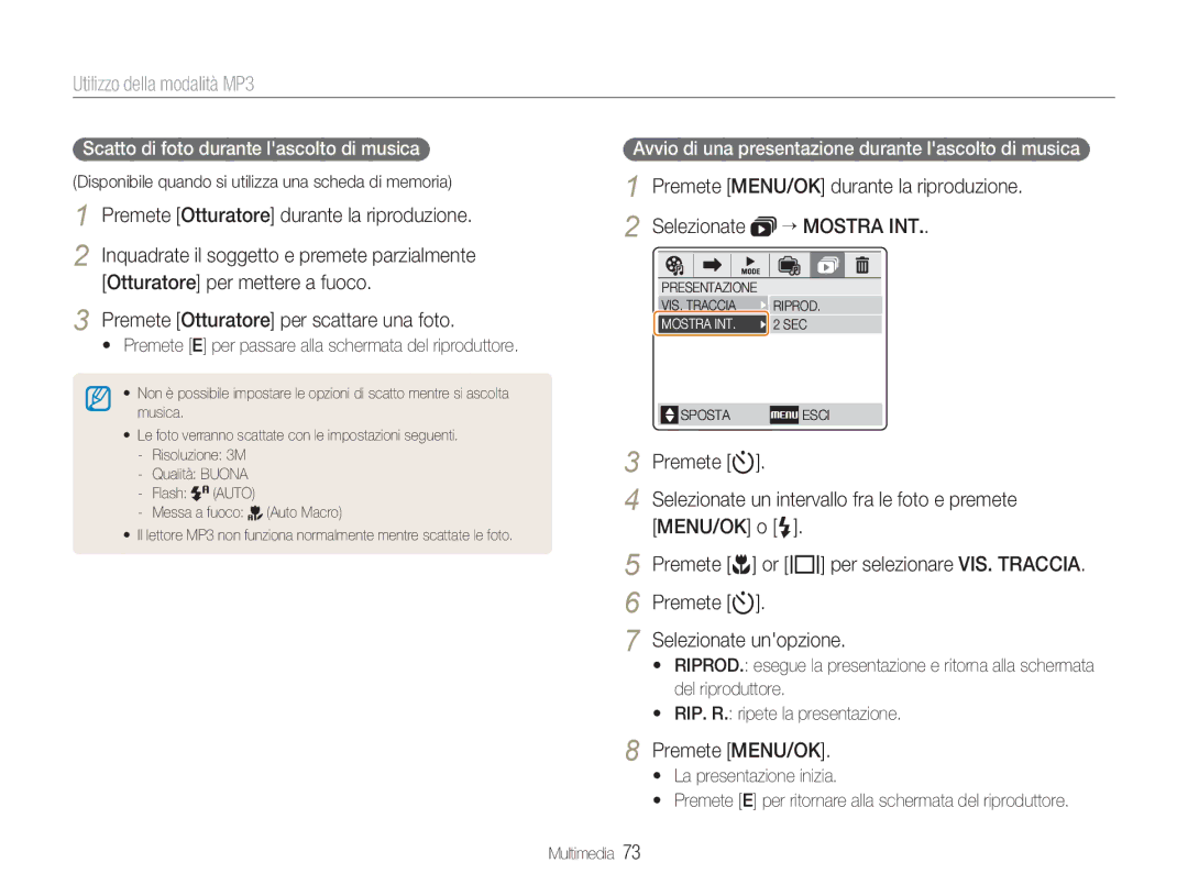 Samsung EC-NV9ZZBBB/IT, EC-NV9ZZSBA/IT manual Utilizzo della modalità MP3, Premete Otturatore durante la riproduzione 