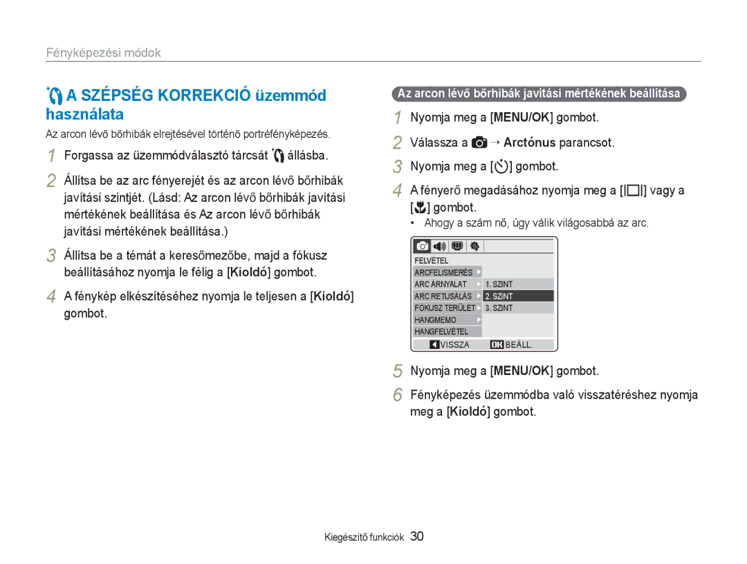 Samsung EC-NV9ZZBBA/E3, EC-NV9ZZSBB/IT Szépség Korrekció üzemmód használata, Forgassa az üzemmódválasztó tárcsát 5 állásba 