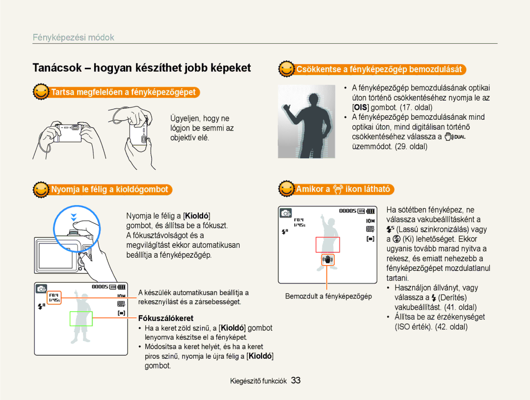 Samsung EC-NV9ZZBBA/E3 manual Tartsa megfelelĘen a fényképezĘgépet, Csökkentse a fényképezĘgép bemozdulását, Fókuszálókeret 