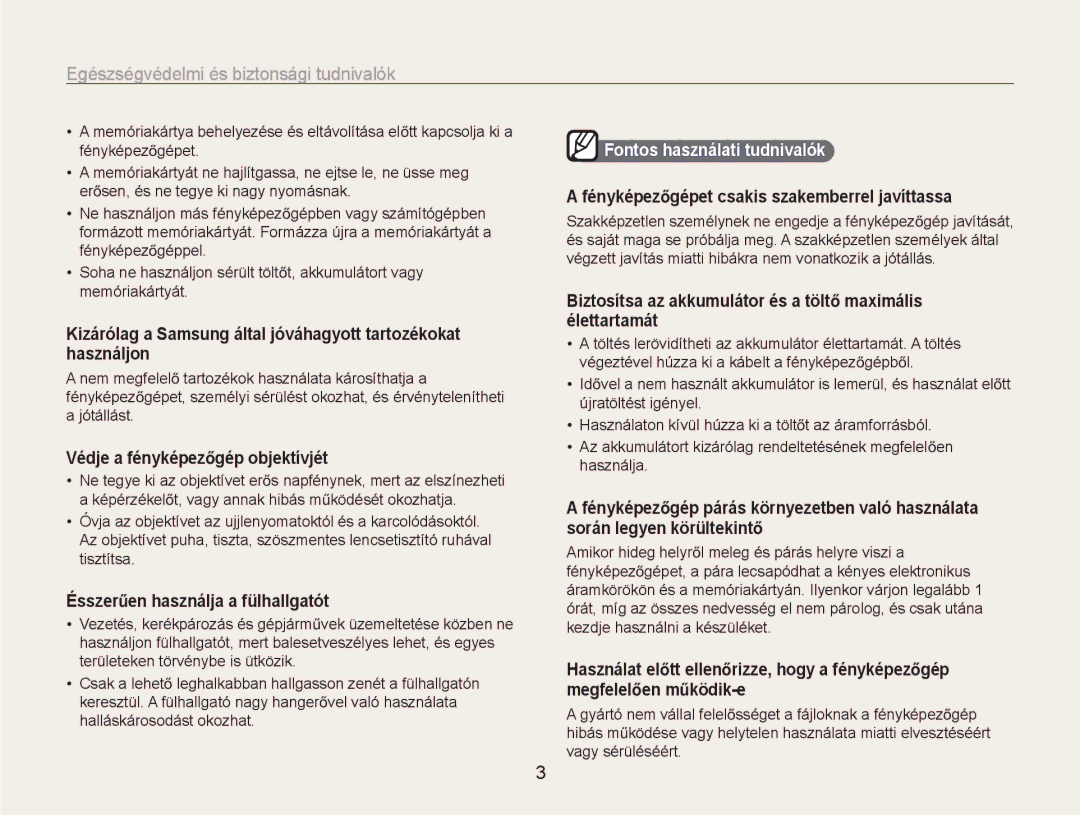 Samsung EC-NV9ZZBBA/E3, EC-NV9ZZSBB/IT, EC-NV9ZZSBA/E3 manual Védje a fényképezĘgép objektívjét, Fontos használati tudnivalók 