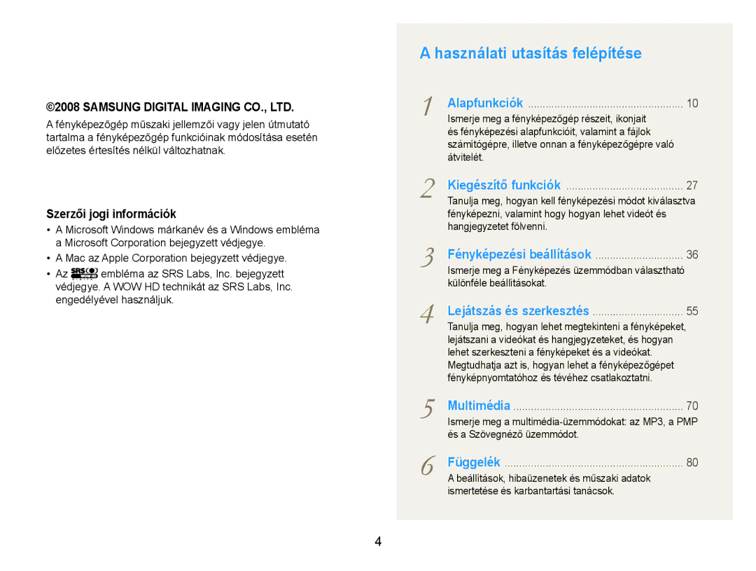 Samsung EC-NV9ZZSBA/E3, EC-NV9ZZSBB/IT, EC-NV9ZZBBA/E3 manual Használati utasítás felépítése 