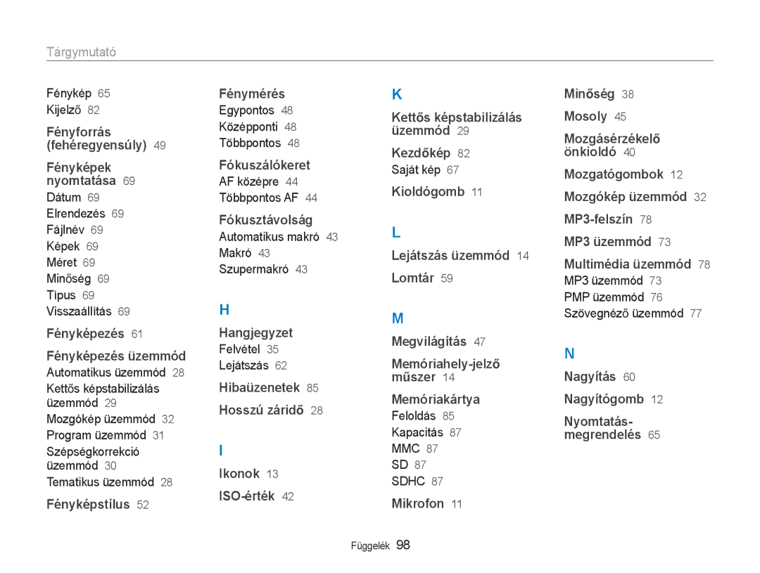 Samsung EC-NV9ZZSBB/IT, EC-NV9ZZBBA/E3, EC-NV9ZZSBA/E3 manual Tárgymutató, PMP üzemmód 76 SzövegnézĘ üzemmód 