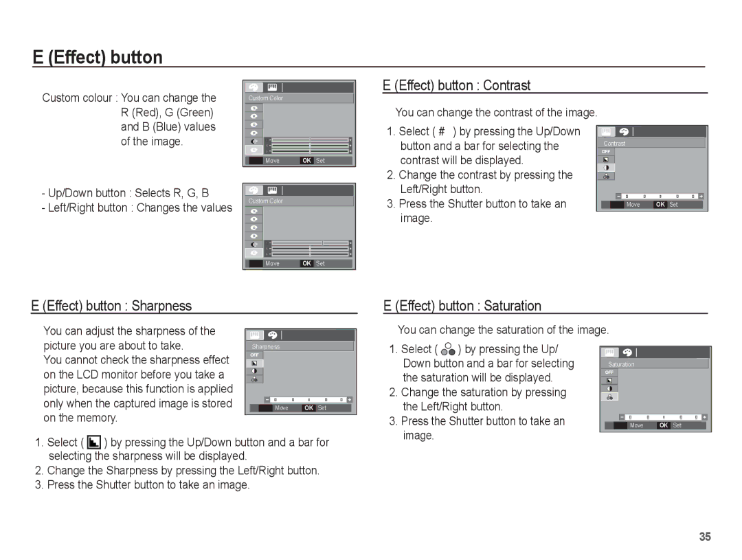 Samsung EC-P10ZZSBB/FR manual Effect button Contrast, Effect button Sharpness Effect button Saturation 