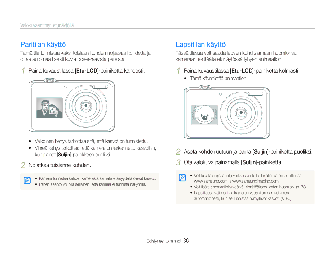 Samsung EC-PL100ZBPSE2, EC-PL100ZBPBE2, EC-PL101ZBDSE2 manual Paritilan käyttö, Lapsitilan käyttö, Valokuvaaminen etunäytöllä 