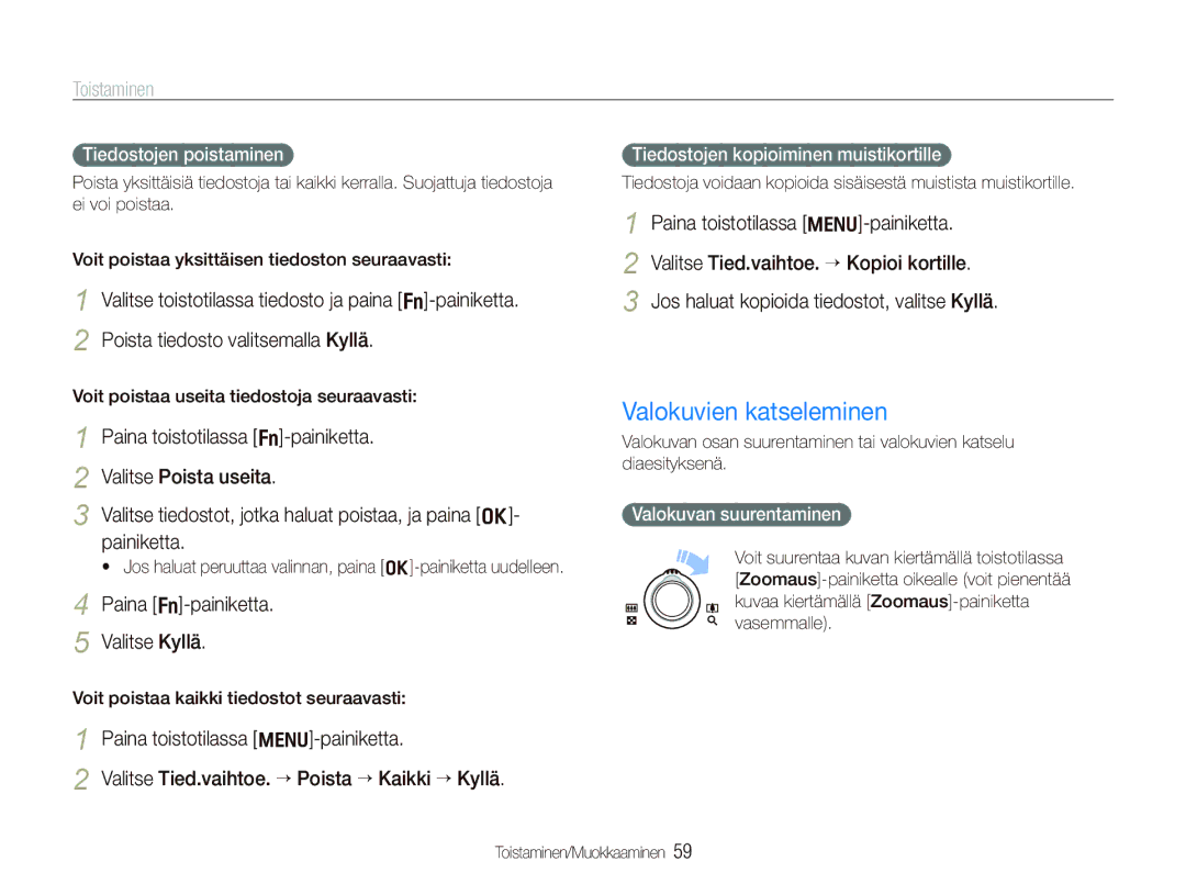 Samsung EC-PL100ZBPBE2, EC-PL100ZBPSE2 manual Valokuvien katseleminen, Valitse toistotilassa tiedosto ja paina f-painiketta 