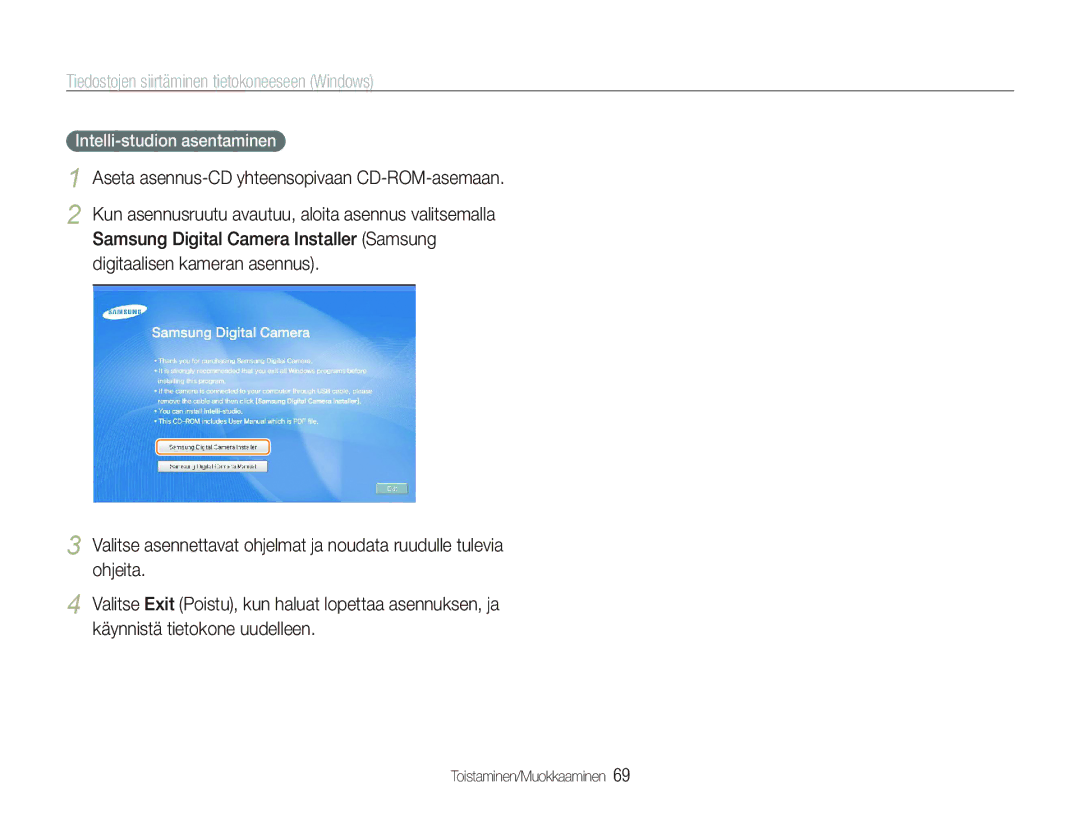Samsung EC-PL100ZBPSE2, EC-PL100ZBPBE2 manual Tiedostojen siirtäminen tietokoneeseen Windows, Intelli-studion asentaminen 