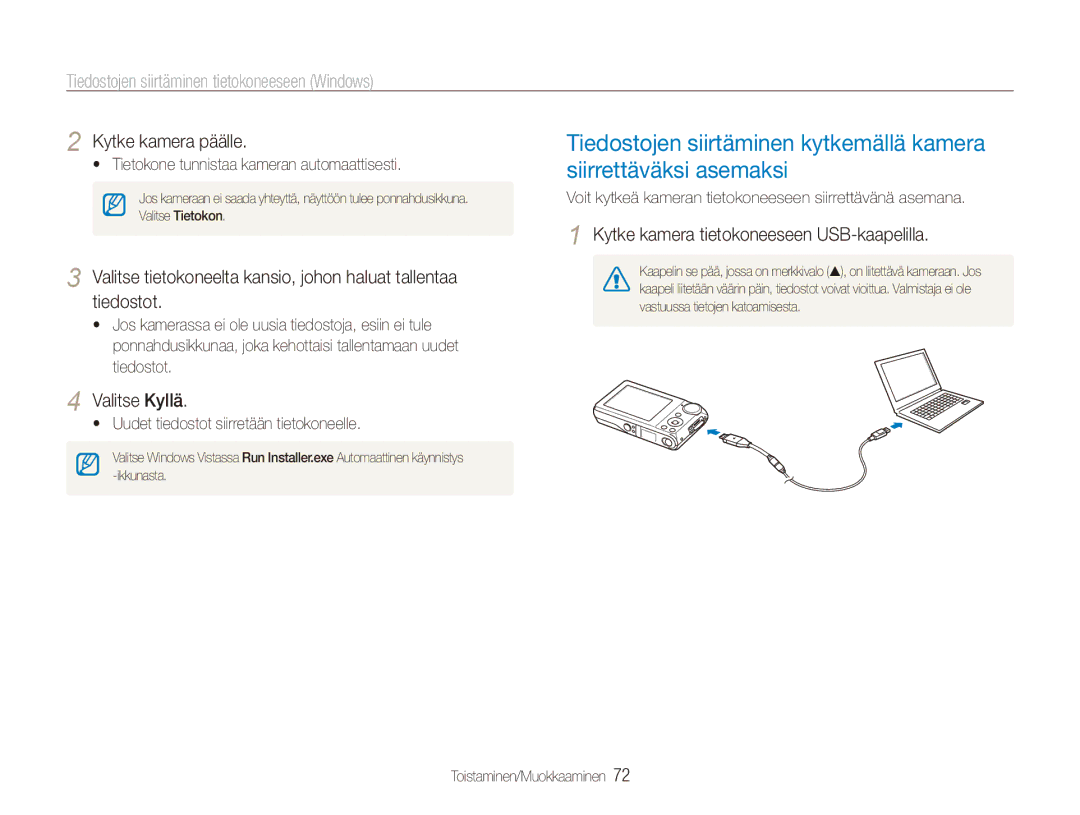 Samsung EC-PL100ZBPSE2, EC-PL100ZBPBE2, EC-PL101ZBDSE2 Kytke kamera päälle, Tietokone tunnistaa kameran automaattisesti 