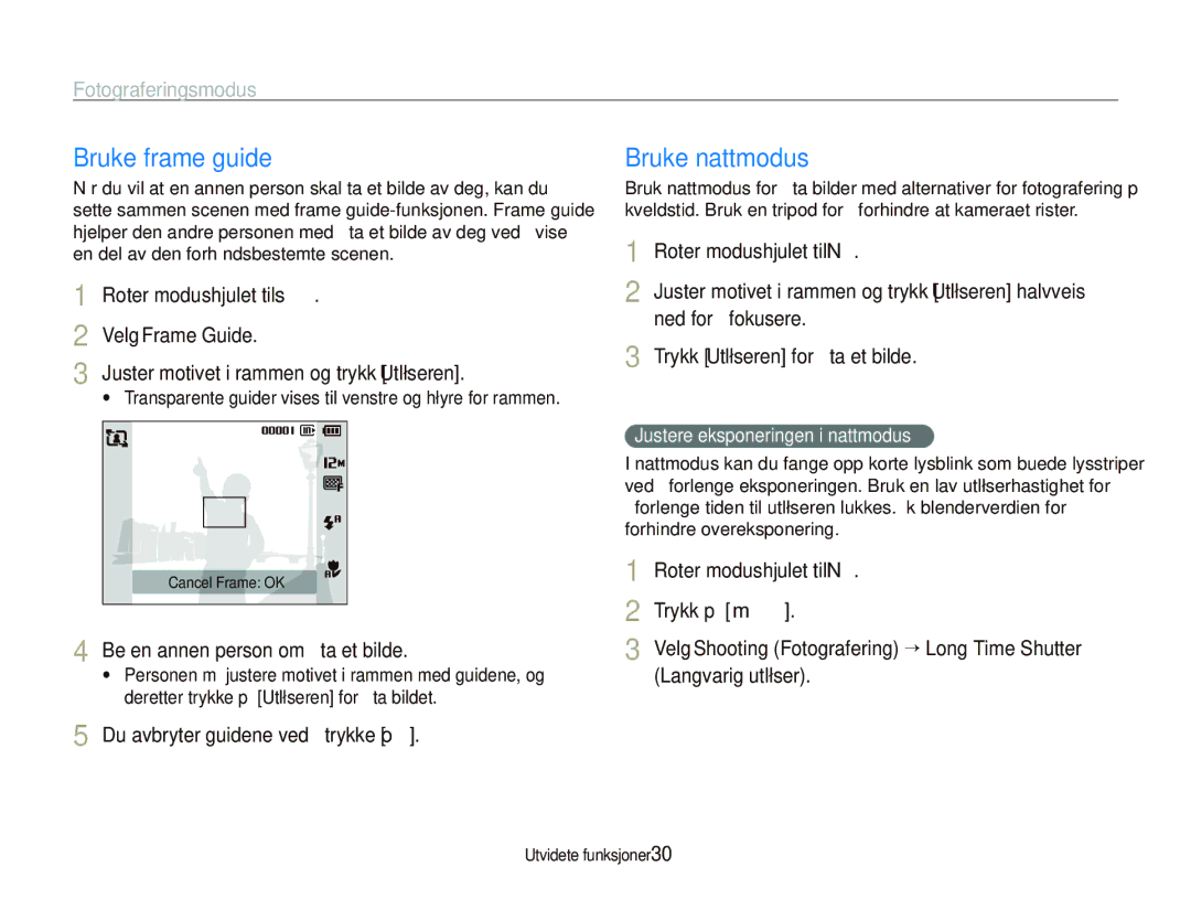 Samsung EC-PL100ZBPSE2 Bruke frame guide, Bruke nattmodus, Velg Frame Guide Juster motivet i rammen og trykk Utløseren 