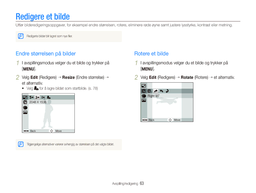 Samsung EC-PL100ZBPSE2, EC-PL100ZBPBE2, EC-PL101ZBDSE2 manual Redigere et bilde, Endre størrelsen på bilder, Rotere et bilde 