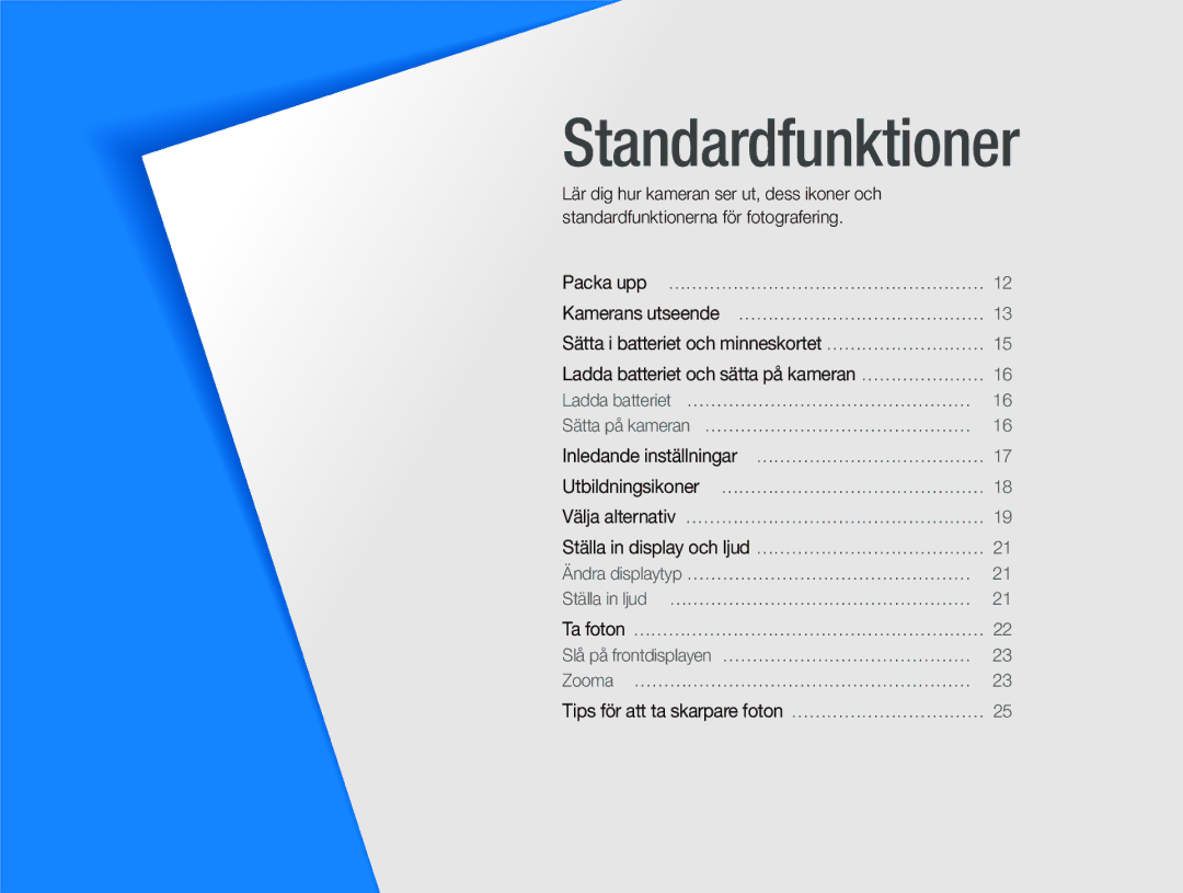 Samsung EC-PL100ZBPBE2, EC-PL100ZBPSE2, EC-PL101ZBDSE2 manual Standardfunktioner 