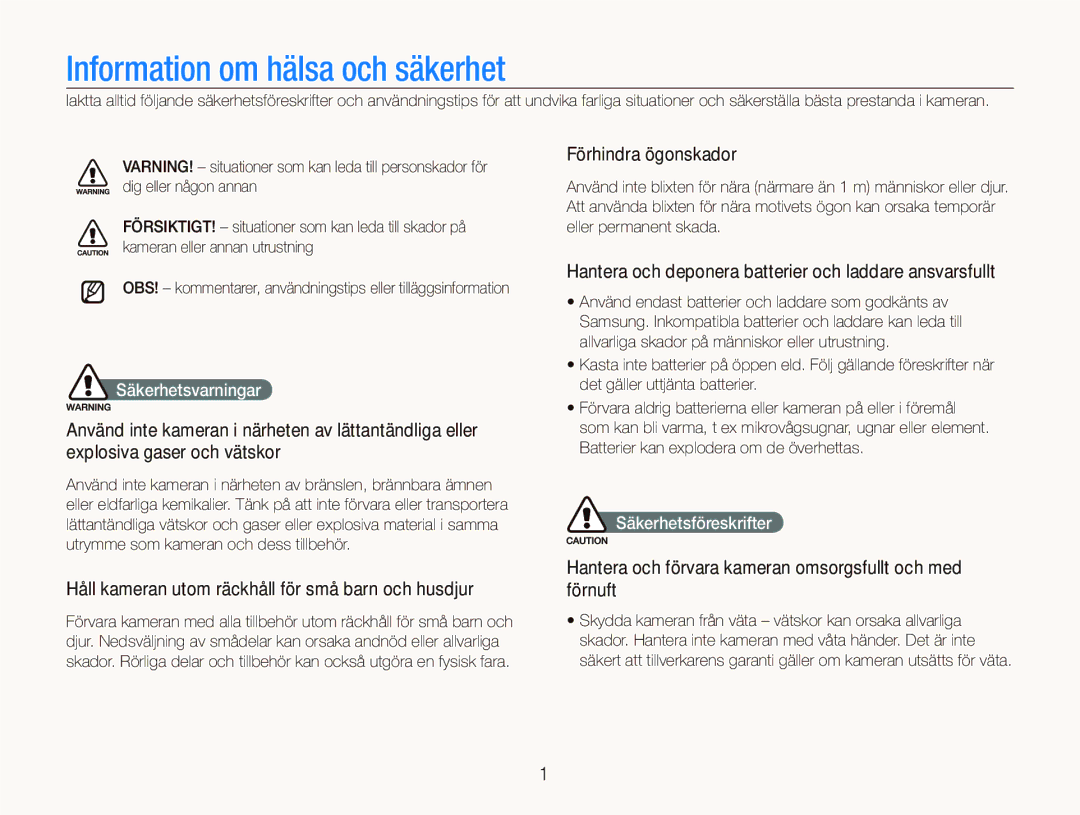 Samsung EC-PL101ZBDSE2, EC-PL100ZBPBE2 manual Förhindra ögonskador, Håll kameran utom räckhåll för små barn och husdjur 