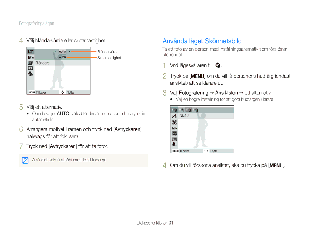 Samsung EC-PL101ZBDSE2 manual Använda läget Skönhetsbild, Välj bländarvärde eller slutarhastighet, Välj ett alternativ 