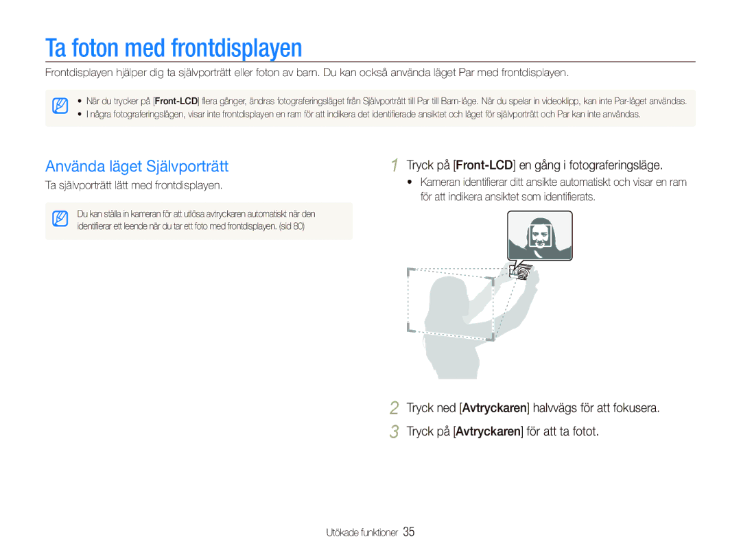 Samsung EC-PL100ZBPBE2 Ta foton med frontdisplayen, Använda läget Självporträtt, Ta självporträtt lätt med frontdisplayen 