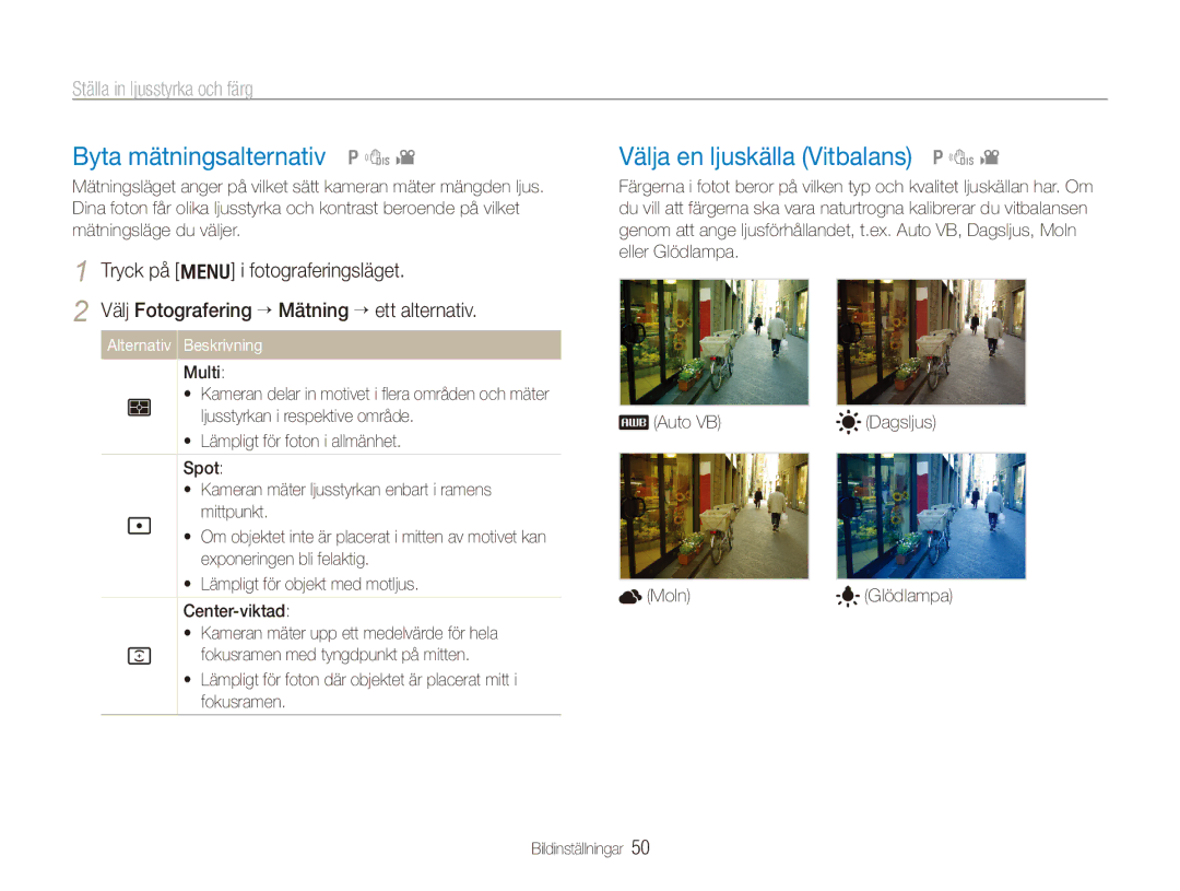 Samsung EC-PL100ZBPBE2 manual Byta mätningsalternativ pdv, Välja en ljuskälla Vitbalans pdv, Ställa in ljusstyrka och färg 