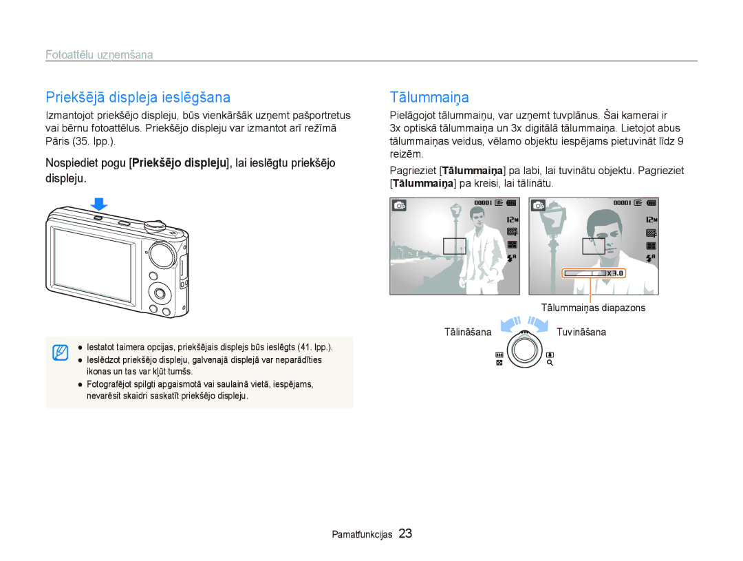 Samsung EC-PL100ZBPPRU, EC-PL100ZBPSRU, EC-PL100ZBPBRU manual Priekšējā displeja ieslēgšana, Tālummaiņa, Fotoattēlu uzņemšana 