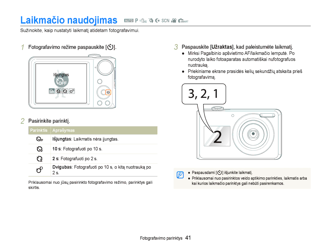 Samsung EC-PL100ZBPPRU, EC-PL100ZBPSRU manual Laikmačio naudojimas a p d b N s v S, Fotografavimo režime paspauskite t 