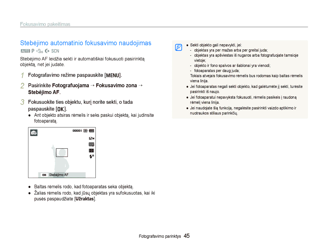 Samsung EC-PL100ZBPSRU, EC-PL100ZBPPRU Stebėjimo automatinio fokusavimo naudojimas, Fokusavimo pakeitimas, Stebėjimo AF 