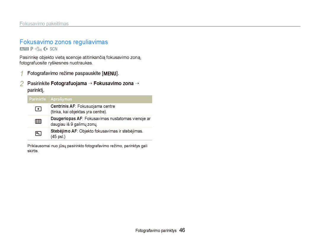 Samsung EC-PL100ZBPBRU manual Fokusavimo zonos reguliavimas, Pasirinkite Fotografuojama “ Fokusavimo zona “ parinktį 