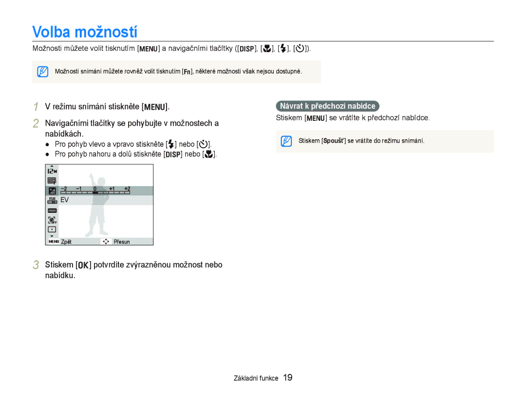 Samsung EC-PL100ZBPSE3, EC-PL100ZBPBE3 manual Volba možností, Navigačními tlačítky se pohybujte v možnostech a nabídkách 