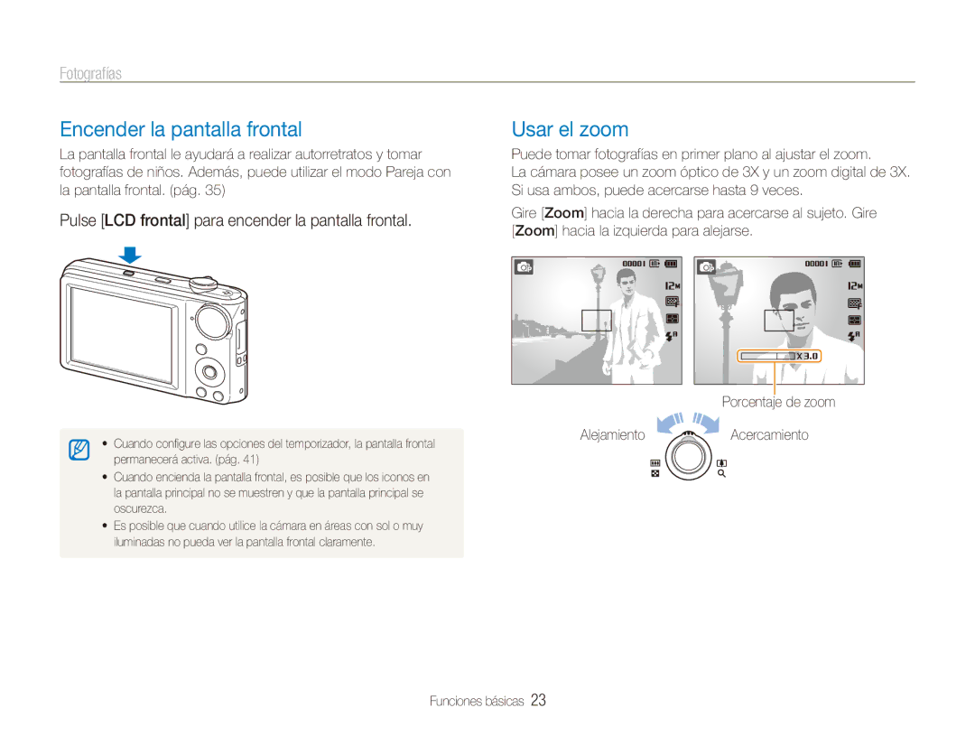 Samsung EC-PL101ZBDSE1, EC-PL100ZBPSE1, EC-PL100ZBPBZA manual Encender la pantalla frontal, Usar el zoom, Fotografías 