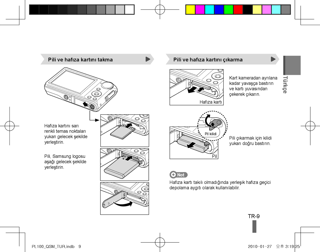 Samsung EC-PL100ZBPSDX, EC-PL101ZBDSE1, EC-PL100ZBPSE1 TR-9, Pili ve hafıza kartını takma Pili ve hafıza kartını çıkarma 