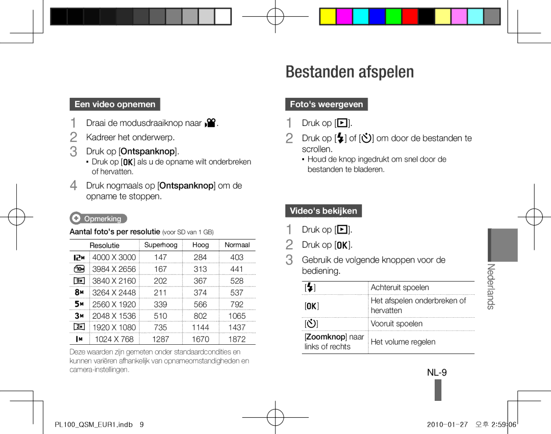 Samsung EC-PL100ZBPBRU, EC-PL101ZBDSE1 manual Bestanden afspelen, NL-9, Een video opnemen, Fotos weergeven, Videos bekijken 