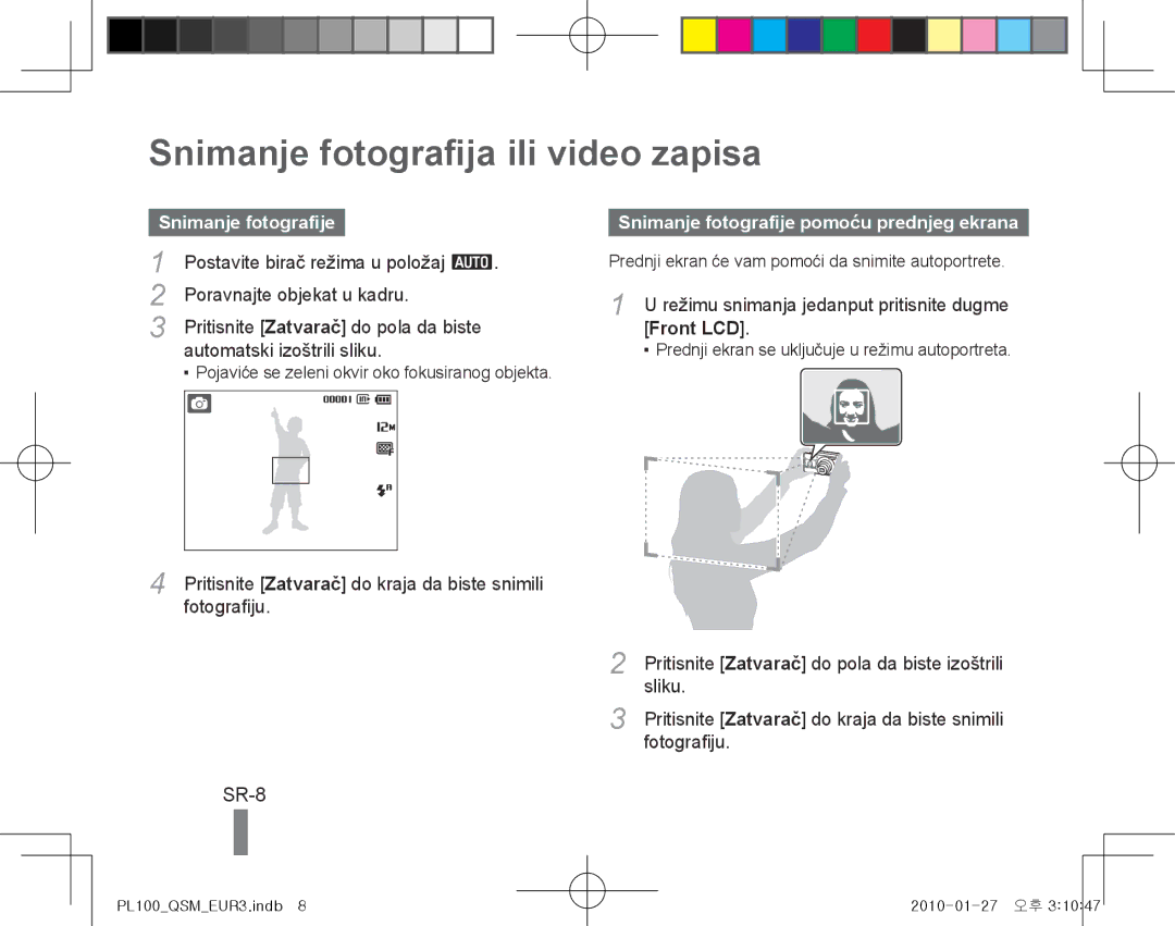 Samsung EC-PL100ZBPSE3, EC-PL101ZBDSE1 manual Snimanje fotografija ili video zapisa, SR-8, Snimanje fotografije, Front LCD 