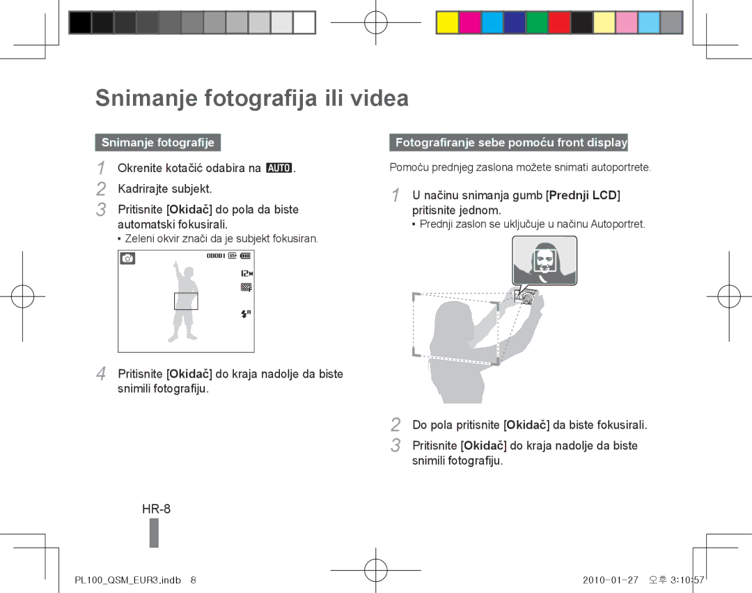 Samsung EC-PL100ZBPEE1, EC-PL101ZBDSE1 manual Snimanje fotografija ili videa, HR-8, Fotografiranje sebe pomoću front display 