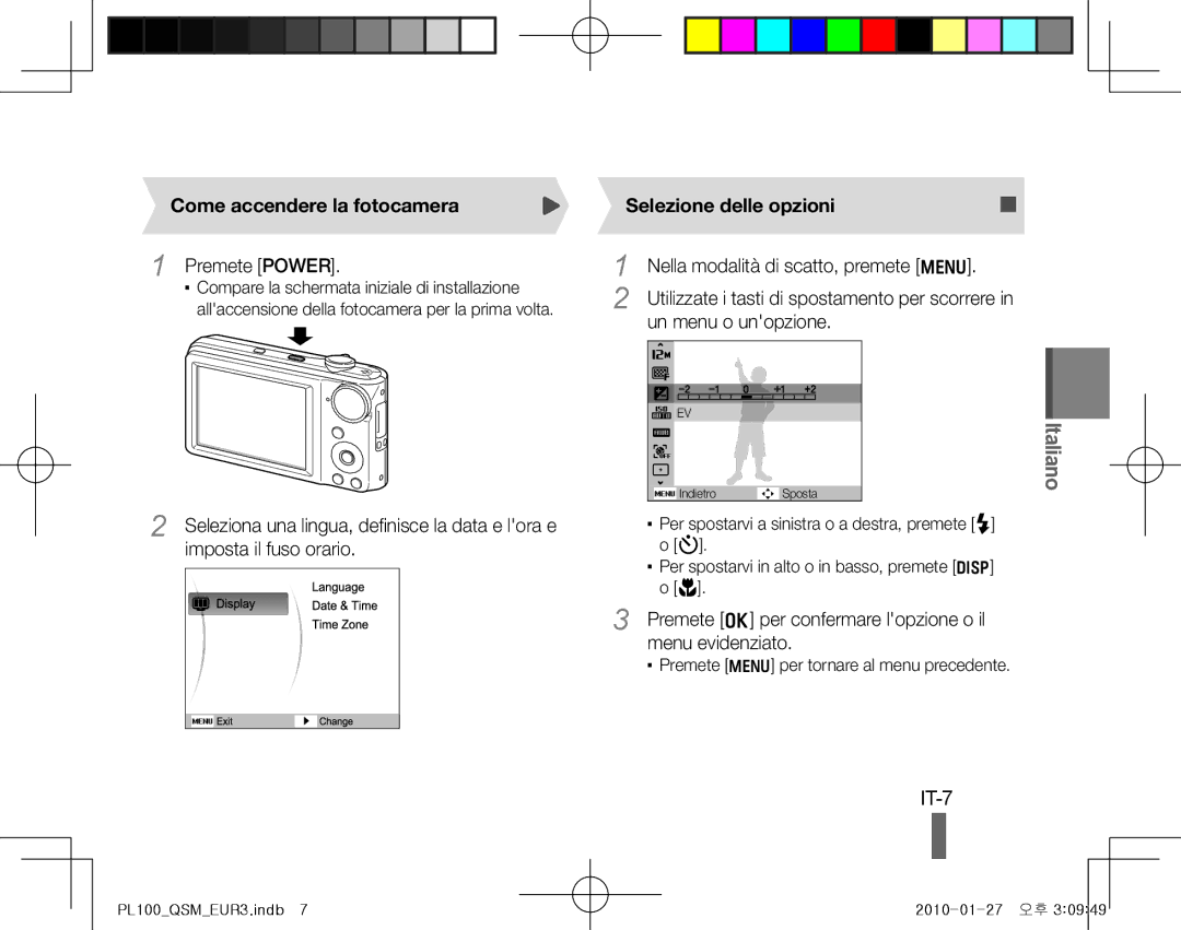 Samsung EC-PL100ZDPPIR, EC-PL101ZBDSE1, EC-PL100ZBPSE1 manual IT-7, Come accendere la fotocamera, Selezione delle opzioni 