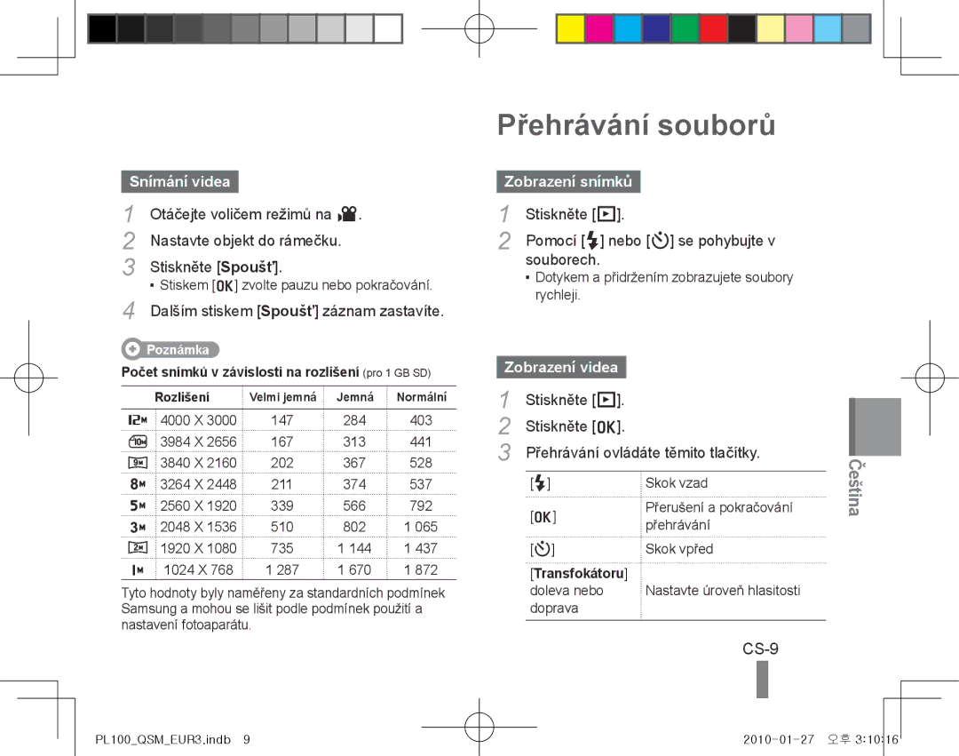 Samsung EC-PL100ZBPBRU, EC-PL101ZBDSE1 manual Přehrávání souborů, CS-9, Snímání videa, Zobrazení snímků, Zobrazení videa 