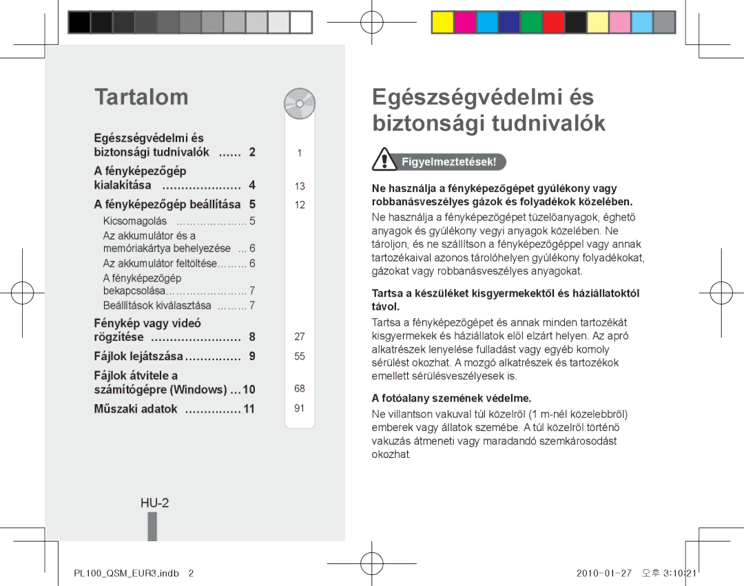 Samsung EC-PL100ZBPBGB Tartalom, Egészségvédelmi és biztonsági tudnivalók, HU-2, Fénykép vagy videó Rögzítése… …………………… 