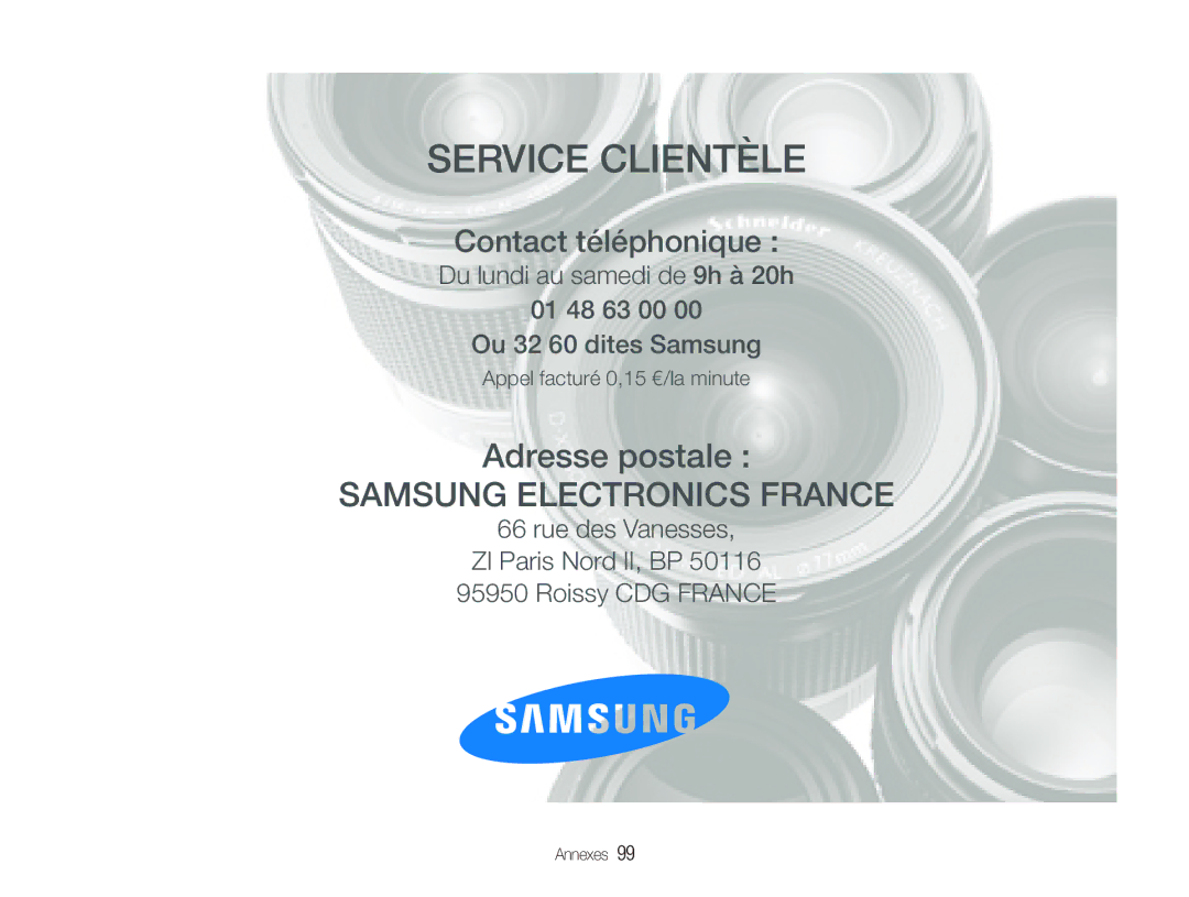 Samsung EC-PL100ZBPSE1, EC-PL101ZBDSE1, EC-PL100ZBPBZA, EC-PL101ZBPBE1, EC-PL100ZBPSGB, EC-PL100ZBPPE1 manual Service Clientèle 