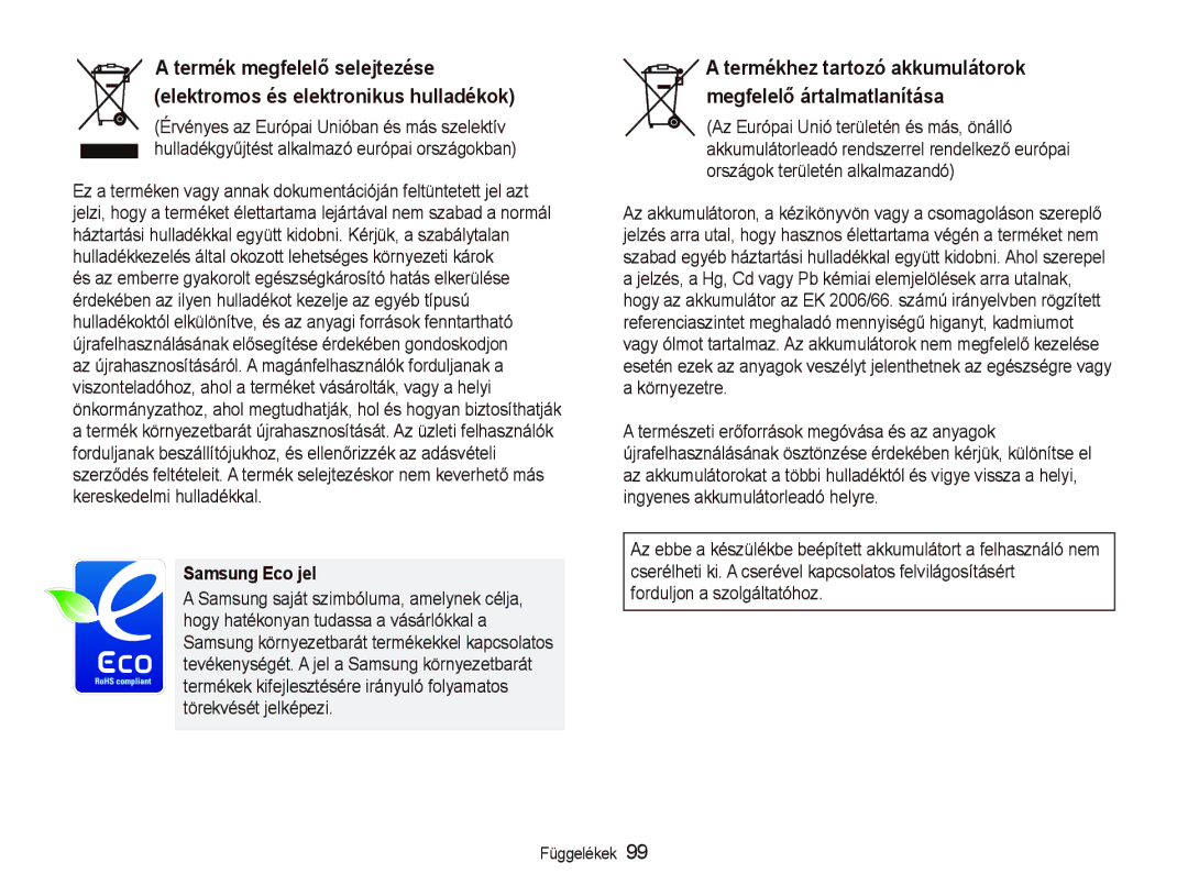 Samsung EC-PL10ZABP/E3 manual Samsung Eco jel, Termékhez tartozó akkumulátorok megfelelő ártalmatlanítása 