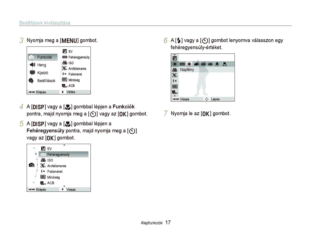 Samsung EC-PL10ZABP/E3 manual Beállítások kiválasztása, Nyomja meg a m gombot, Nyomja le az o gombot 