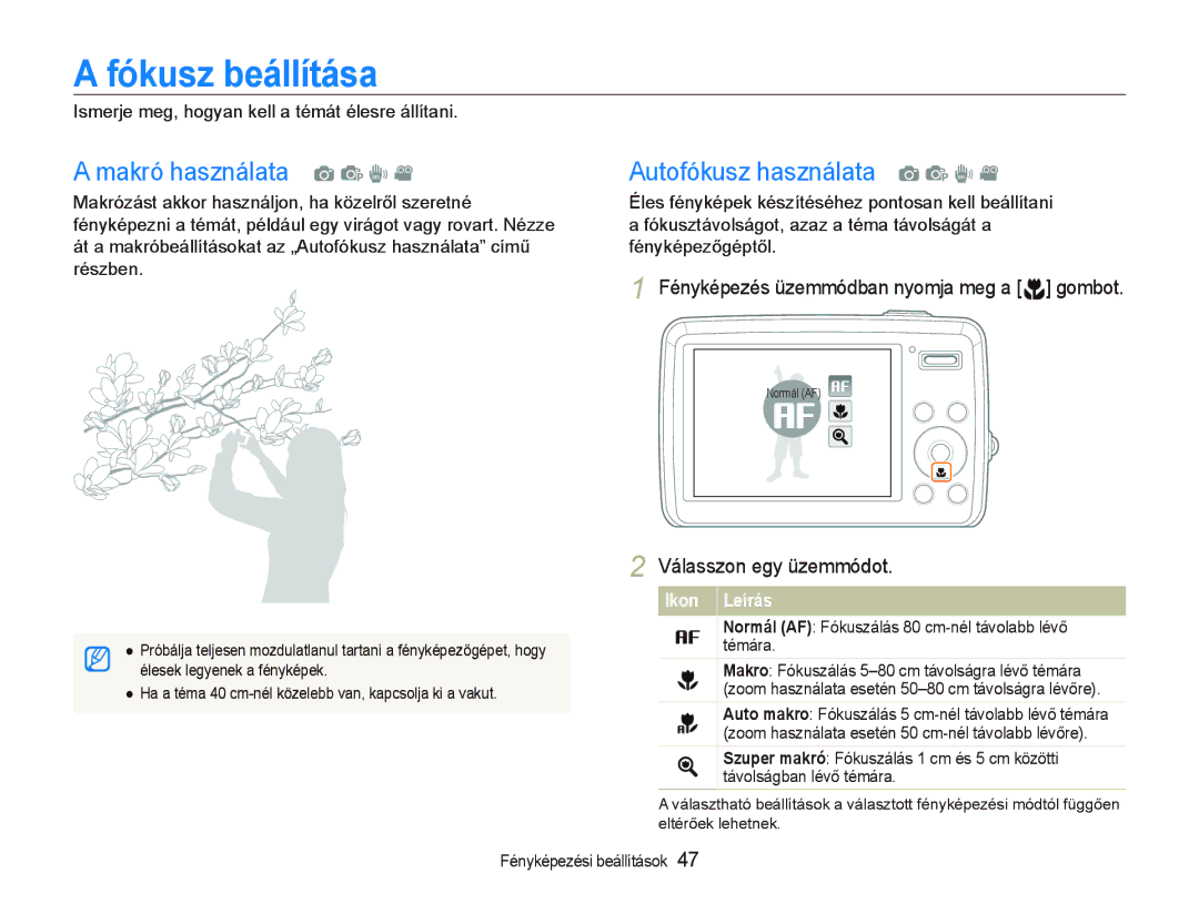 Samsung EC-PL10ZABP/E3 manual Fókusz beállítása, Makró használata a p d, Autofókusz használata a p d 