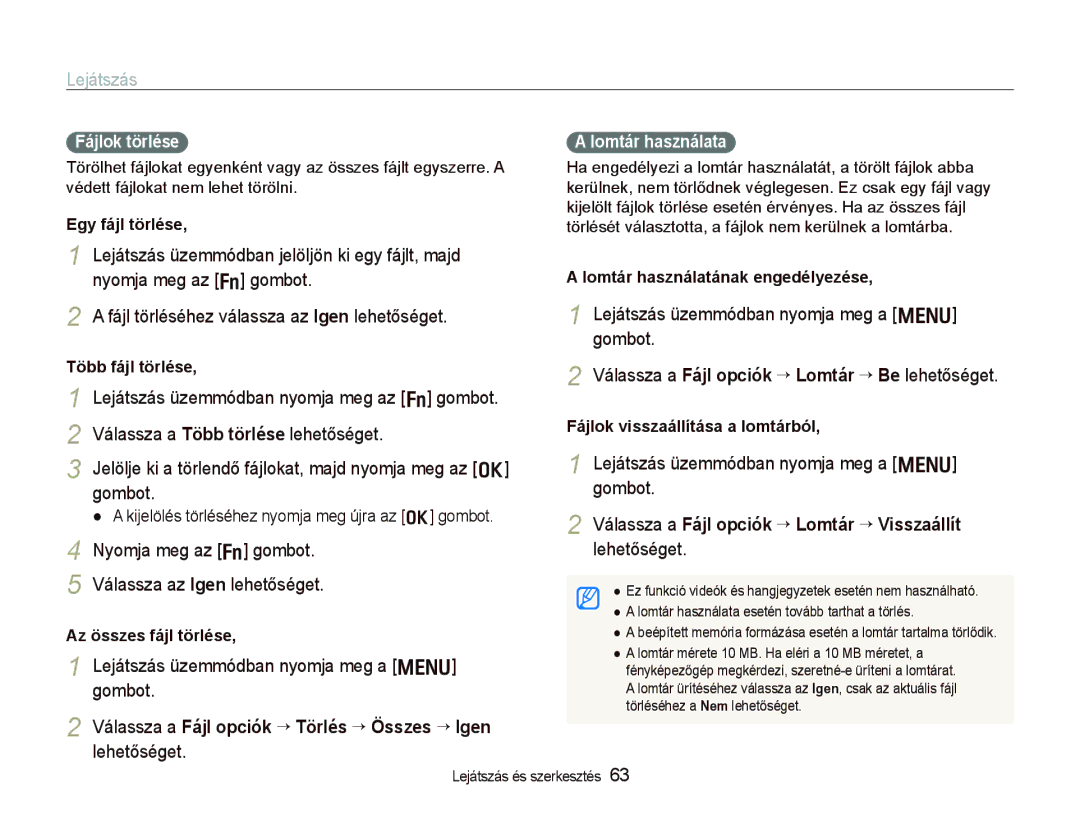 Samsung EC-PL10ZABP/E3 manual Jelölje ki a törlendő fájlokat, majd nyomja meg az o gombot 