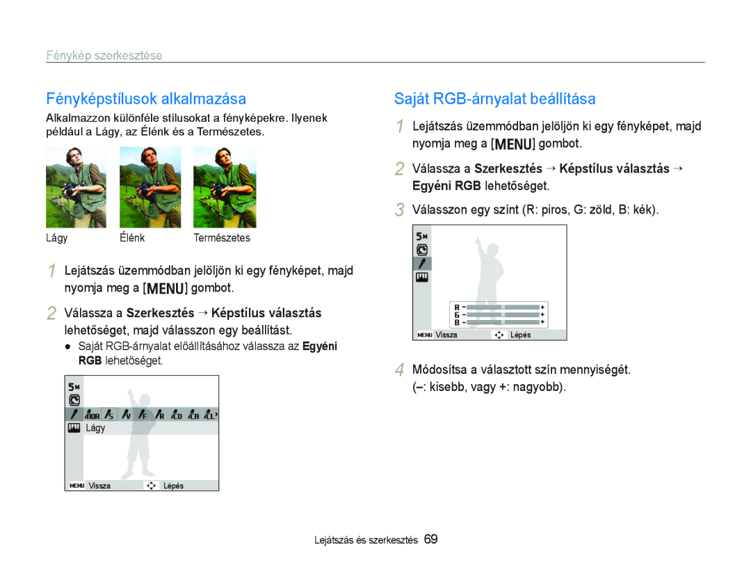 Samsung EC-PL10ZABP/E3 manual Fényképstílusok alkalmazása, Fénykép szerkesztése 