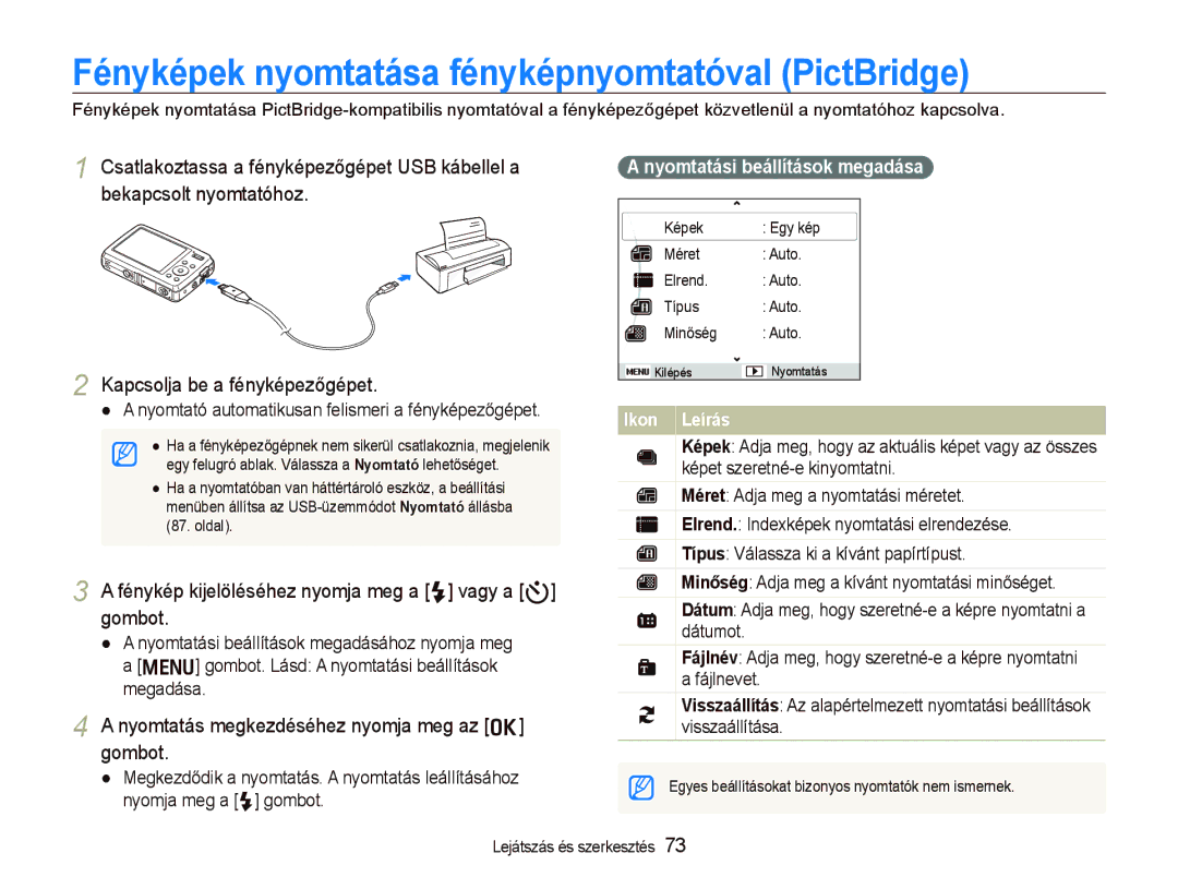 Samsung EC-PL10ZABP/E3 manual Fényképek nyomtatása fényképnyomtatóval PictBridge, Nyomtatás megkezdéséhez nyomja meg az o 