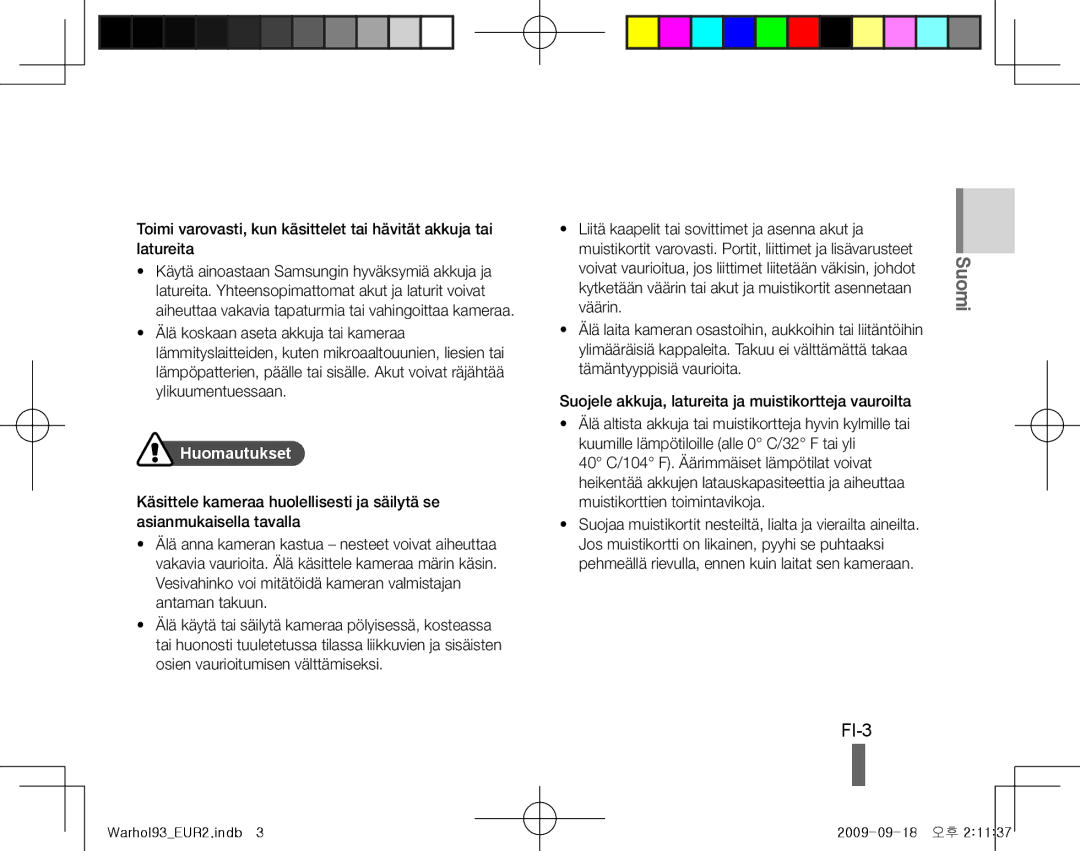 Samsung EC-PL10ZABP/SA, EC-PL10ZRBP/FR, EC-PL10ZPBP/FR, EC-PL10ZLBP/FR, EC-PL10ZSBP/IT, EC-PL10ZRBP/IT manual FI-3, Huomautukset 