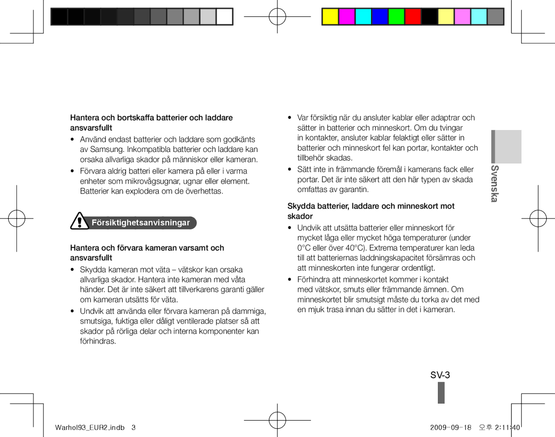 Samsung EC-PL10ZUBP/VN, EC-PL10ZRBP/FR, EC-PL10ZPBP/FR, EC-PL10ZLBP/FR, EC-PL10ZSBP/IT manual SV-3, Försiktighetsanvisningar 